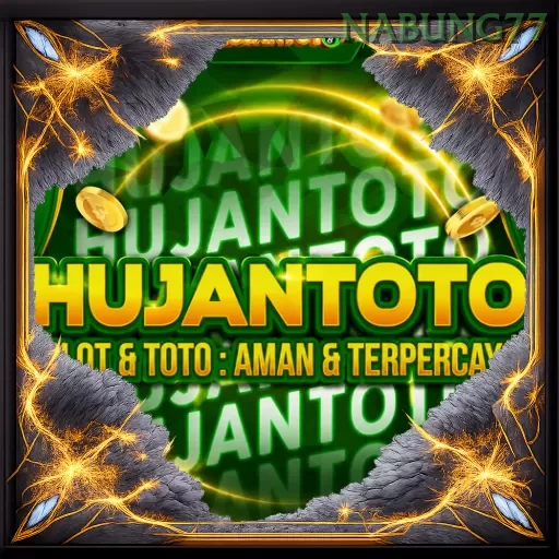 Hujantoto nabung77